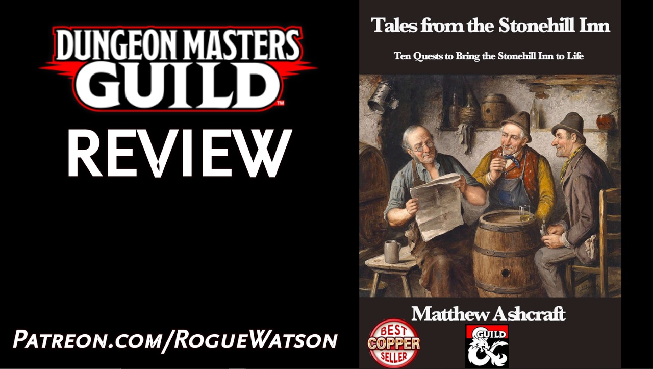 DMs Guild Review – Tales from the Stonehill Inn – RogueWatson